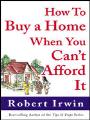 Improve the Value of Your Home up to $100,000: 50 Sure-Fire Techniques and Strategies, By Robert Irwin