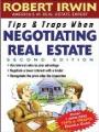 Tips and Traps When Negotiating Real Estate, By Robert Irwin