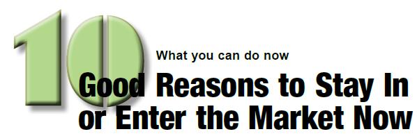 10 Good Reasons to Stay In or Enter the Market Now, by Andrew Waite, Personal Real Estate Investor Magazine