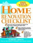 Home Renovation Checklist: Everything You Need to Know to Save Money, Time, and Your Sanity, By Robert Irwin