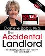 THE Accidental Landlord, By Dr. Danielle Babb