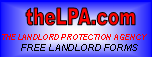 Visit the Landlord Protection Agency - everything you need to make property management easy and profitable!